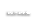 
Multi-Media

