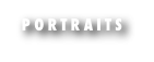 PORTRAITS